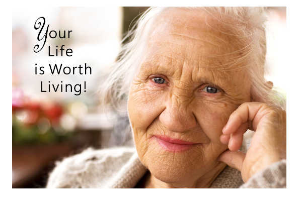 Your Life is Worth Living
